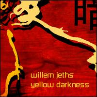 Willem Jeths: Yellow Darkness [Hybrid SACD] von Various Artists