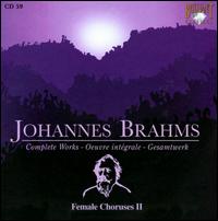 Brahms: Female Choruses II von Nicol Matt