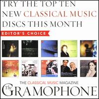 Gramophone Editor's Choice, March 2005 von Various Artists