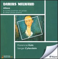 Milhaud: Alissa von Florence Katz