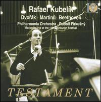 Rafael Kubelik conducts Dvorak, Martinu & Beethoven von Rafael Kubelik