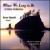 Where We Long to Be: A Celtic Collection von Ross Hauck