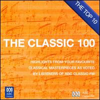 The Classic 100: The Top 10 von Various Artists