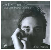 La Campanella: Favourite Piano Encores von Patrick Rapold