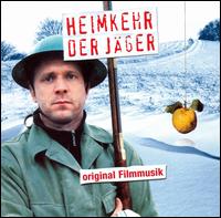 Heimkehr Der Jäger [Original Filmmusik] von Various Artists