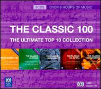The Classic 100: The Ultimate Top 10 Collection [Box Set] von Various Artists