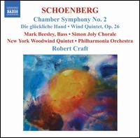 Schoenberg: Chamber Symphony No. 2; Die glückliche Hand; Wind Quintet, Op. 26 von Robert Craft