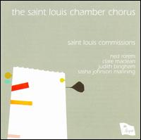 Saint Louis Commissions von Saint Louis Chamber Chorus