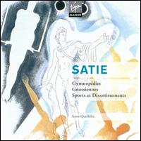 Satie: Gymnopédies; Gnossiennes; Sports and Divertissements von Anne Queffélec