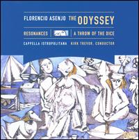 Florencio Asenjo: The Odyssey; Resonances; A Throw of the Dice von Kirk Trevor