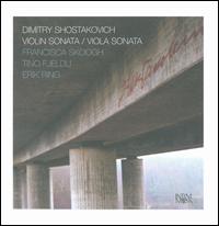Dimitry Shostakovich: Violin Sonata; Viola Sonata von Francisca Skoogh