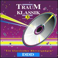 Traum Klassik, Vol. 3 von Various Artists