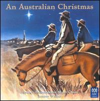 An Australian Christmas von Sydney Philharmonia Motet Choir