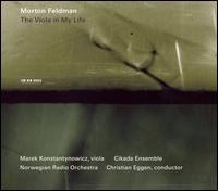 Morton Feldman: The Viola in My Life von Marek Konstantynowicz