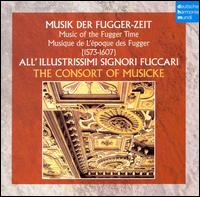 All'illustrissimi Signori Fuccari von Consort of Musicke