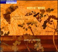 Joseph-Guy Ropartz: Quatuor No. 1; Fantaisie Brève von Quatuor Stanislas