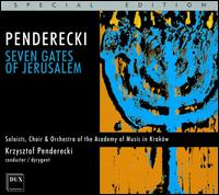 Penderecki: Seven Gates of Jerusalem von Krzysztof Penderecki