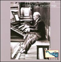 Charles Tournemire: Complete Recordings von Charles Tournemire