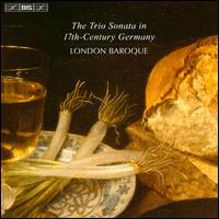 The Trio Sonata in 17th Century Germany von London Baroque