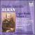 Charles-Valentin Alkan: Organ Works, Vol. 2 von Kevin Bowyer