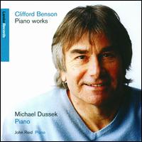 Clifford Benson: Piano Works von Michael Dussek