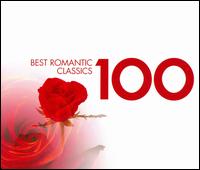 100 Best Romantic Classics von Various Artists