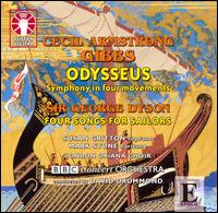 Cecil Armstrong Biggs: Odysseus; George Dyson: Four Songs for Sailors von David Drummond