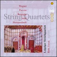 String Quartets by Opera Composers von Leipziger Streichquartett