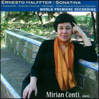 Ernesto Halffter: Sonatina; L'Espagnolade; Serenade a Dulcinee; Hommages von Mirian Conti