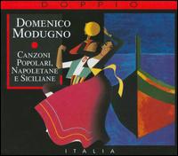 Canzoni Popolari, Napoletane E Siciliane von Domenico Modugno