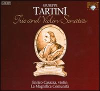 Giuseppe Tartini: Trio and Violin Sonatas von Enrico Casazza