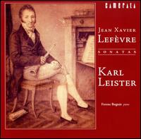 Jean Xavier Lefèvre: Sonatas for Clarinet von Karl Leister