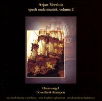 Arjan Versluis speelt oude musiek, Vol. 2 von Arjan Versluis