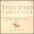 Monteverdi: Terzo Libro dei Madrigali von La Venexiana