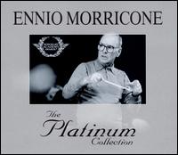 The Platinum Collection: Original Soundtrack von Ennio Morricone