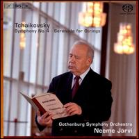Tchaikovsky: Symphony No. 4; Serenade for Strings [Hybrid SACD] von Neeme Järvi