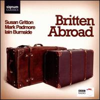 Britten Abroad von Susan Gritton