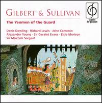 Gilbert & Sullivan: The Yeoman Of The Guard von Various Artists