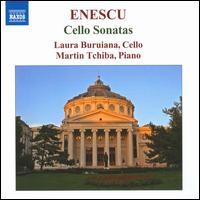 Enescu: Cello Sonatas von Laura Buruiana