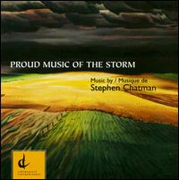 Stephen Chatman: Proud Music of the Storm von Gene Ramsbottom