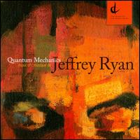 Jeffrey Ryan: Quantum Mechanics von Jeffrey Ryan