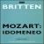 Mozart: Idomeneo [DVD Video] von Benjamin Britten