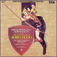 The Adventures of Robin Hood [Original Motion Picture Score] von Erich Wolfgang Korngold