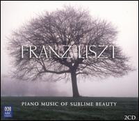 Franz Liszt: Piano Music of Sublime Beauty [Box Set] von Various Artists
