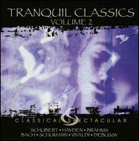 Tranquil Classics, Vol. 2 von Various Artists