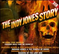 The Indy Jones Story: Original Soundtrack von Global Stage Orchestra