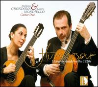 Humoresque: Llobet & Anido in the 1920's von Grondona-Mondiello Guitar Duo