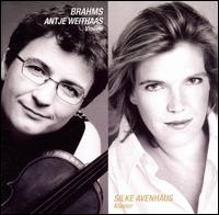 Brahms: Works for Violin & Piano von Antje Weithaas
