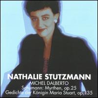 Schumann: Myrthen; Gedichte der Königin Maria Stuart von Various Artists