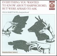 Everything You Wanted To Know About Harpsichord But Were Afraid To Ask [Hybrid SACD] von Olga Martynova